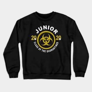 Junior 2020 Class Of The Quarantined Graduation Crewneck Sweatshirt